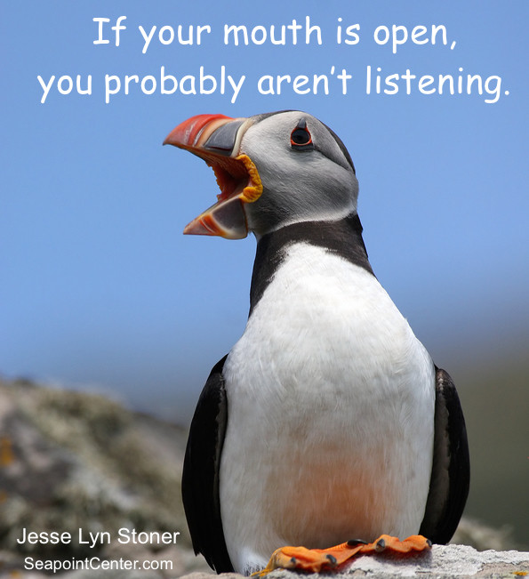 Great Leaders Assume a Listening Attitude - Jesse Lyn Stoner