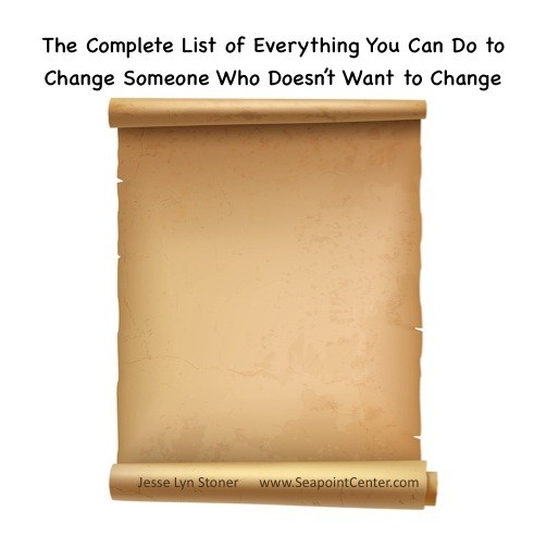 How to Change Someone Who Doesn’t Want to Change
