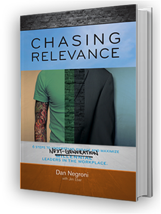 Chasing Relevance by Dan Negroni