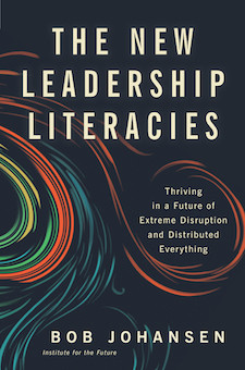 New Leadership Literacies Leadership for the future