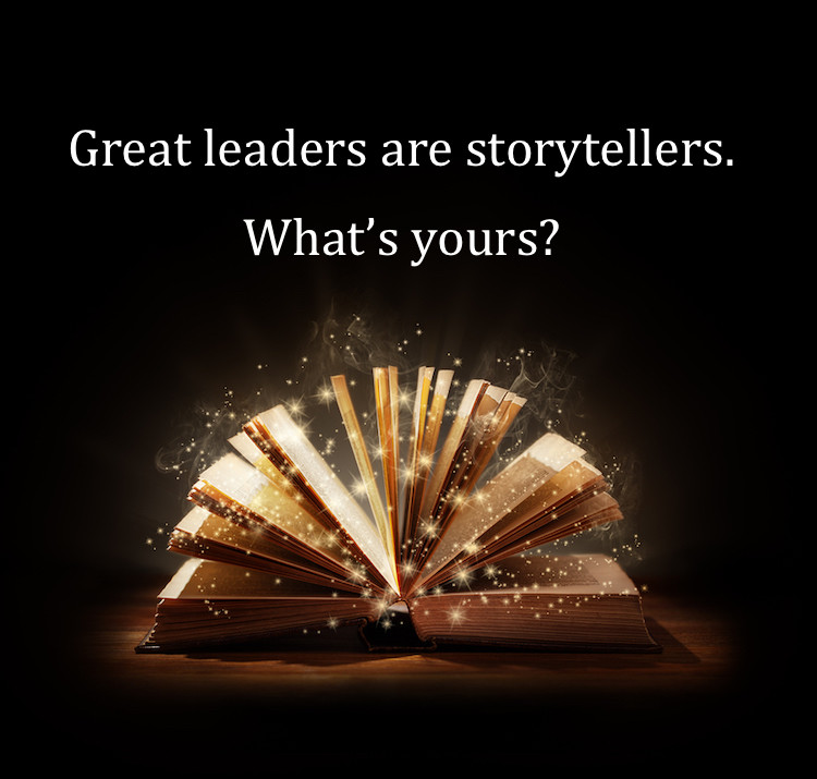 Leaders are storytellers